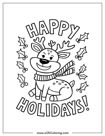 Reindeer with scarf and holly leaves coloring page featuring 'Happy Holidays' text.