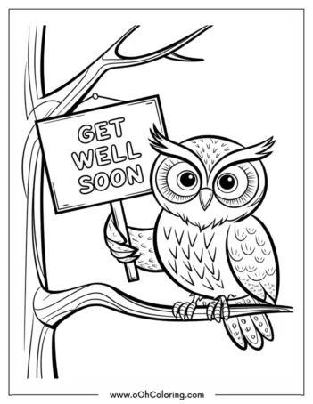 Coloring page of an owl holding a 'Get Well Soon' sign while perched on a branch.