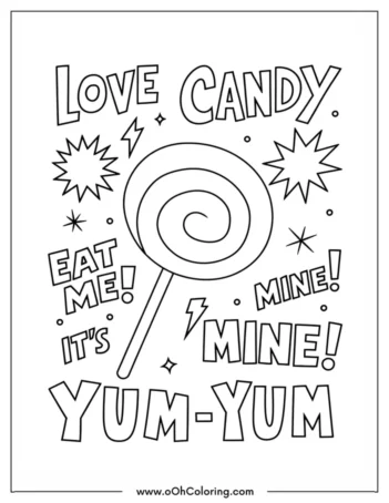 A coloring page with a large lollipop and playful words